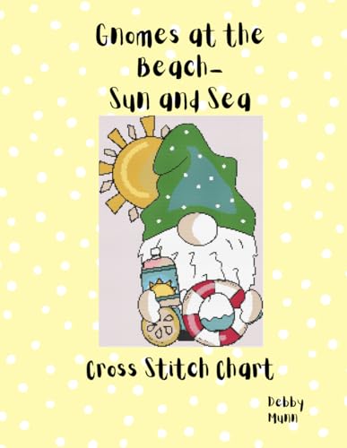 Gnomes at the Beach- Sun and Sea: Cross Stitch Chart von Independently published